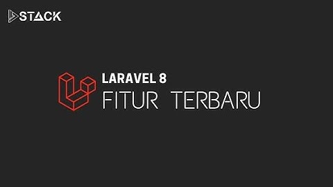 Fitur Terbaru Laravel 8 - 05 Generate Data Berelasi Dengan Factory