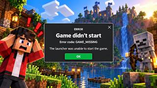 Fix Minecraft Error Bedrock Didn't Start Error Code GAME_MISSING On PC