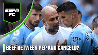 ‘Joao Cancelo’s relationship with Pep Guardiola BROKE DOWN!’ Will City miss Cancelo? | ESPN FC