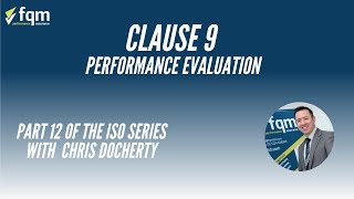 Clause 9 Performance Evaluation by FQM Limited 706 views 3 years ago 18 minutes