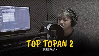 Top Topan 2 - Miqbal GA (Cover by Surepman)