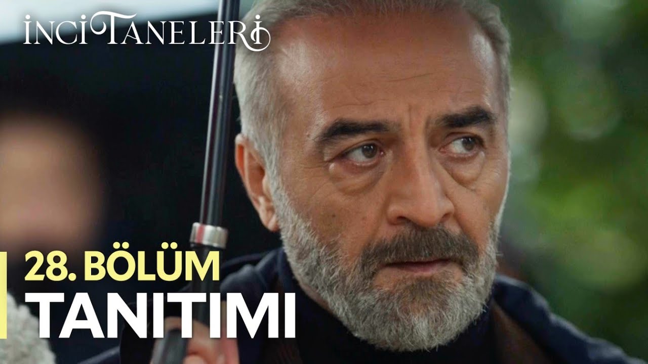 İnci Taneleri - İnci Taneleri – 28. Bölüm Tanıtımı