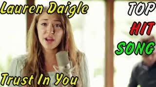 Lauren Daigle - Trust In You