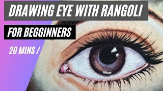 How to draw Realistic Eye with Rangoli in Hindi | Explain in Detail |