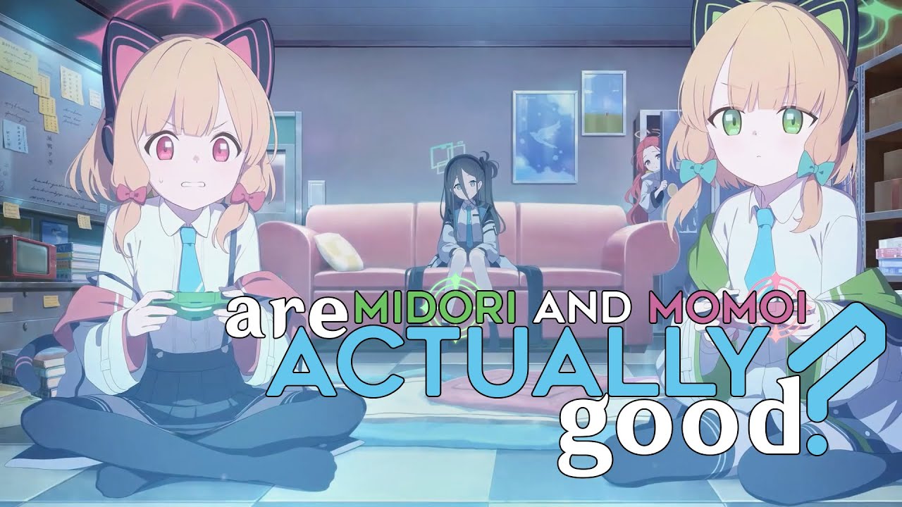 【blue Archive】 Are Midori And Momoi Actually Good Youtube 