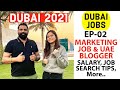 DUBAI:2021 में सबसे अच्छी जॉब्स क्या हैं?Best Jobs 2021🔥Success Story Marketing Job Free Jobs EP-02