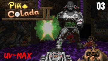 Doom II: Pina Colada 2 - Map 03: Another World UV-Max