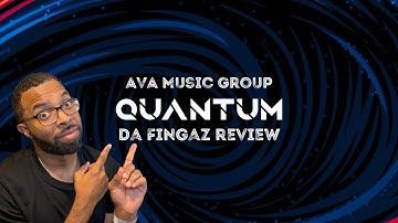 AVA Music Group Quantum - Cinematic Trailer Sound Effects Da Fingaz Review