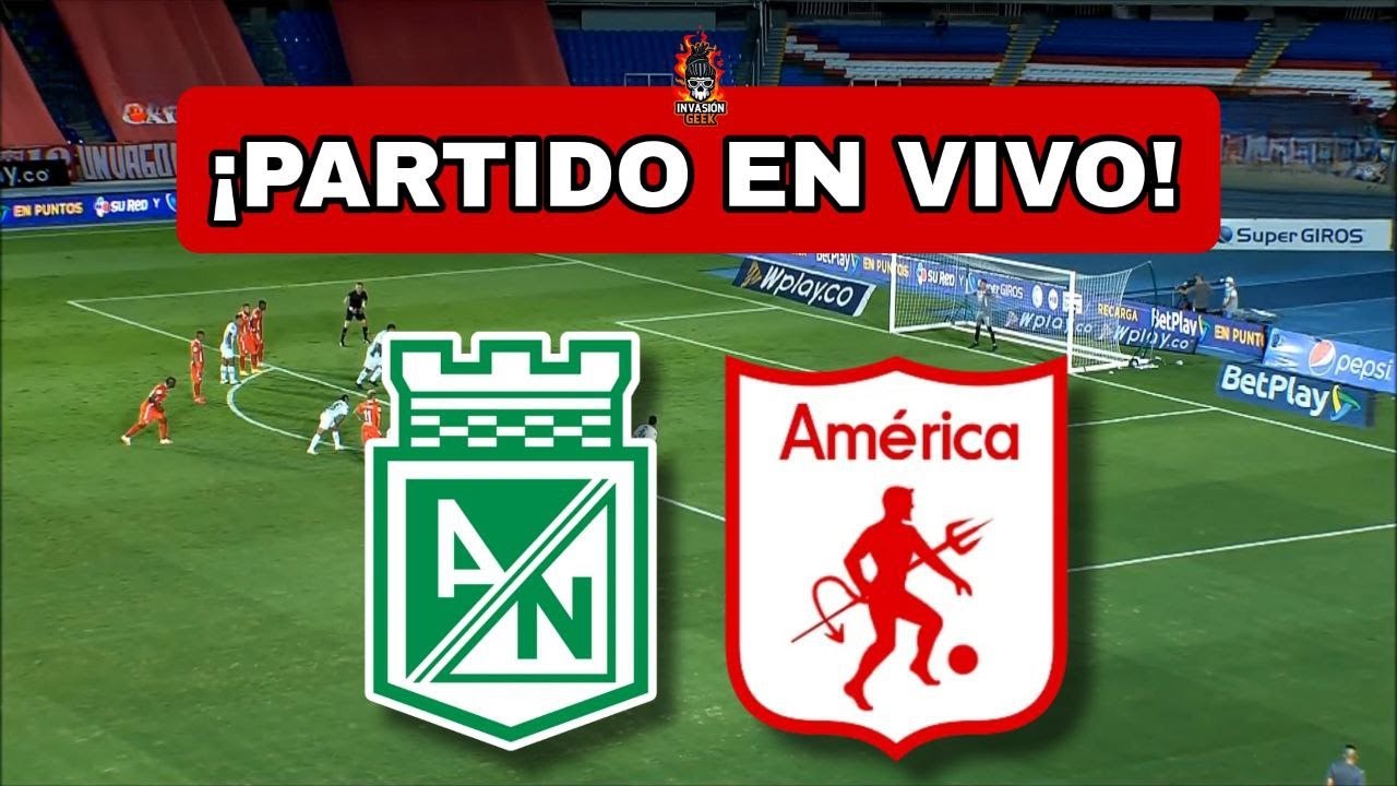 ATLETICO NACIONAL vs AMERICA DE CALI EN VIVO 🔴FINAL COPA COLOMBIA - YouTube