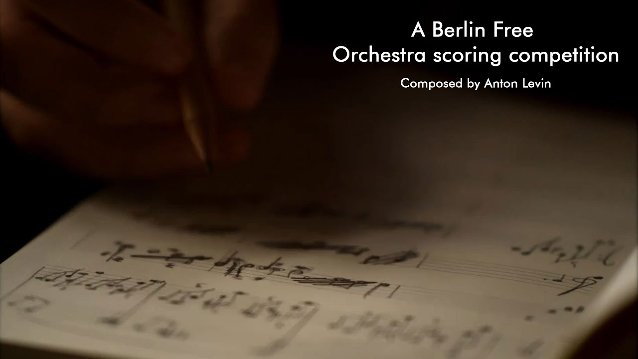 Anton Levin - On My Way - Berlin Free Orchestra scoring competition 