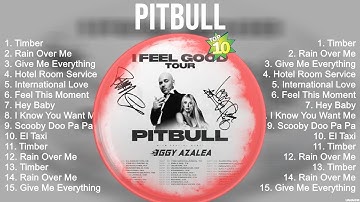 Pitbull Grandes éxitos Mix 2023 ~ Las Mejores Canciones 2023