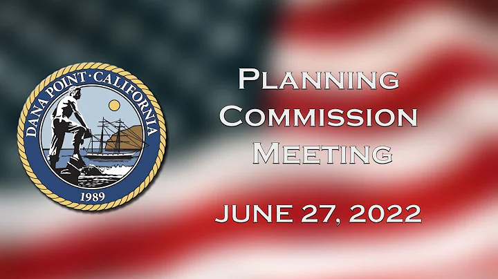 Planning Commission Meeting: June 27, 2022