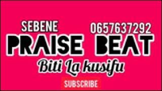 BITI LA SIFA/KUSIFU KALI SANA 2024