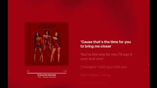 Flo - Trustworthy Interlude Lyrics