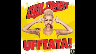 Geilomat - Ufftata (Instrumental)