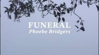 FUNERAL - Phoebe Bridgers || Lyrics