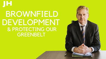 Brownfield Development & Protecting Greenbelt Land | John Howard Property