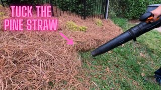 How to tuck PINE STRAW!!