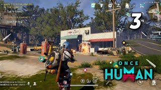 Once Human Gameplay | Max Graphics (Android / iOS) Part 3