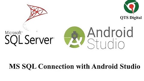 Connection between Android and MS SQL Database.