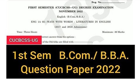 WAYS WITH WORDS : LITERATURES IN ENGLISH         |      1st Sem     B.Com./ B.B.A.    2022 #calicut