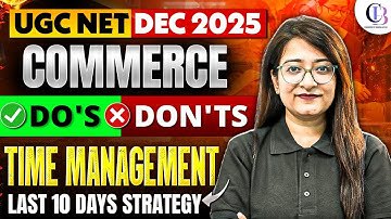 UGC NET Commerce Paper 2 | UGC NET Commerce Last 10 Days Study Plan | Do