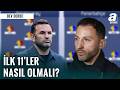 Galatasaray Ve Fenerbahçe'nin İlk 11'i Nasıl Olmalı? Hüseyin Özkök Tüm Detayları Açıkladı!