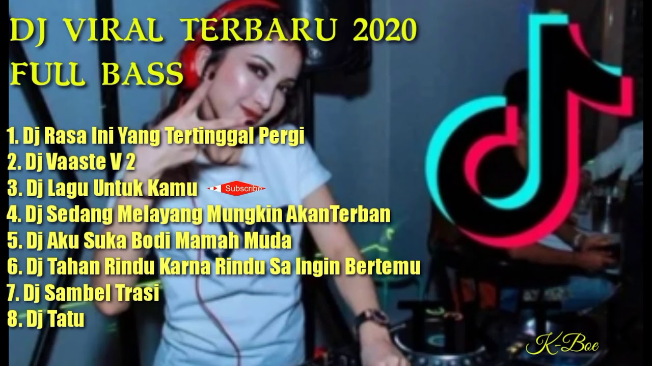 DJ VIRAL TERBARU 2020 || FULL BASS - YouTube