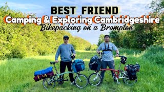 Brompton Bikepacking, camping and exploring Cambridgeshire, England