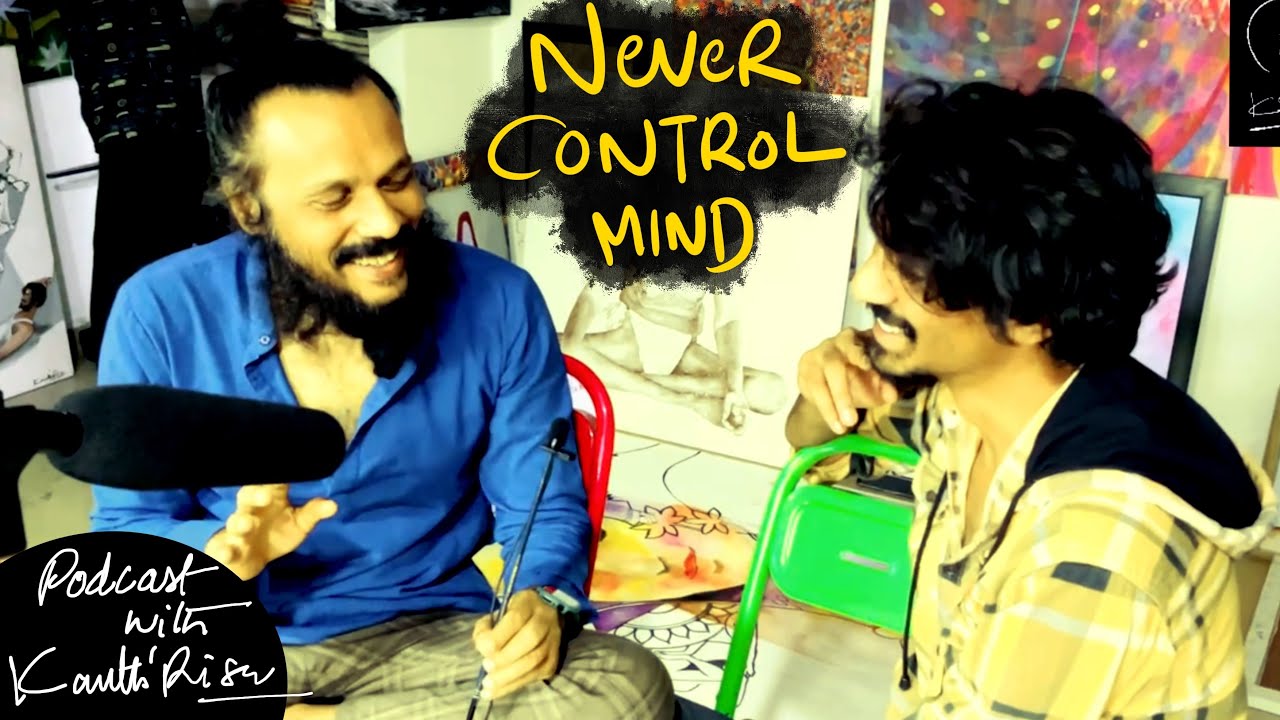 What happens when we CONTROL our MIND | communication skills | Kanth’Risa