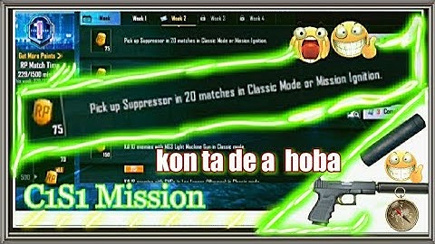 C1S1 WKKE 1 ROYAL PASS SUPPORTER MISSION PUBG MOBILE