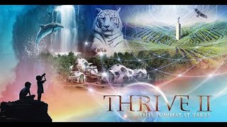 Official Trailer THRIVE II This Is What It Takes (2)