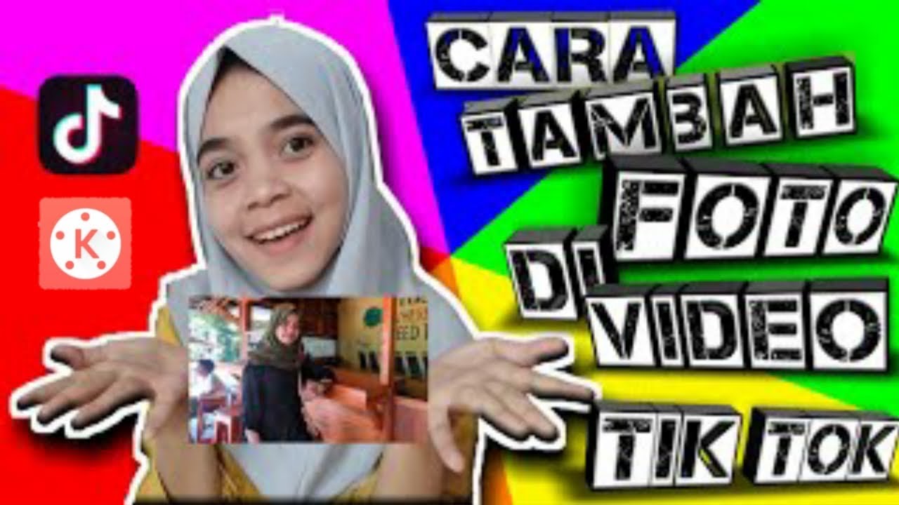 Cara menambahkan foto di vidio tik tok - YouTube