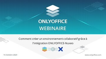 ONLYOFFICE-Nuxeo integration (Workshop by Maria Pashkina and Grégory Carlin)