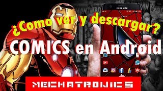 ¿Como ver y descargar cómics de Marvel y DC para  Android ?- Mechatronics screenshot 3