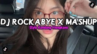 DJ OLD ROCKABYE X MASHUP STYLE KONDANG FULL REVERB SLOW BASS MENGKANE 2026
