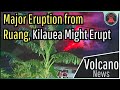 This week in volcano news destructive ruang eruption kilauea might erupt
