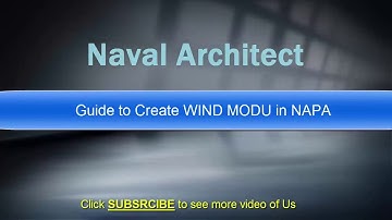 Guide to Create WIND moment with 40knts of wind velocity in NAPA - NAPA tutorial - Naval architect