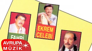 Fahri Çelebi Ft. Ekrem Çelebi, Erol Çöke - Sam Yeli Gibi  Resimi