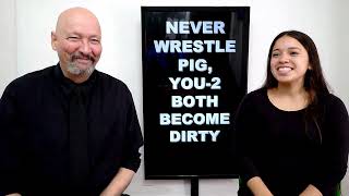 Never wrestle a pig.  You both get dirty and the pig likes it. by Bill Vicars 9,915 views 6 months ago 9 minutes, 16 seconds