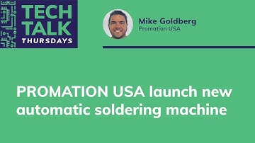 PROMATION USA launch new automatic soldering machine