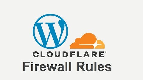 How to create Cloudflare Firewall Rules for Wordpress Website Hindi/Urdu