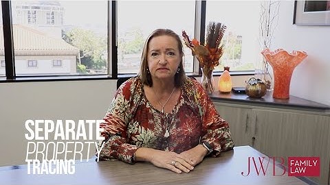 Tuesday Tips: Separate Property Tracing