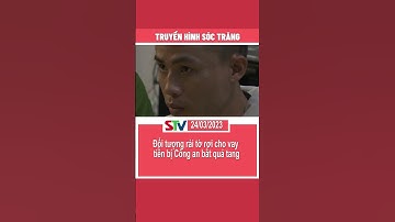 STV - Đối tượng rải tờ rơi cho vay tiền bị Công an bắt quả tang