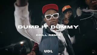 Zai1k - Dump It Dummy ( OFFICIAL DRILL REMIX ) Prod. Udlinkups