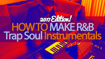 How To Make R&B Trap Soul Instrumentals | Ableton Live