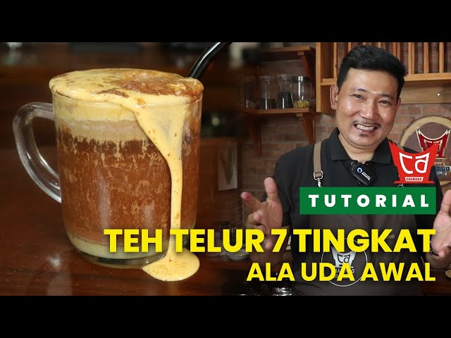 Resep Teh Telur 7 Tingkat - UDA AWAL class=