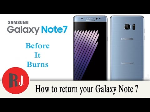 How to return your Samsung Galaxy Note 7 before it burns