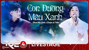 Con Đường Màu Xanh -  DIVA Mỹ Linh x Dược sĩ Tiến  | LIVE AT TRẺ CONCERT