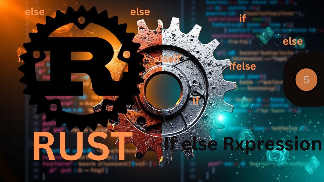 Rust for Beginner || If else expression || bangla Tutorials || 5 - YouTube